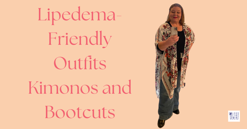 Lipedema-Friendly Outfits Kimonos and Bootcuts